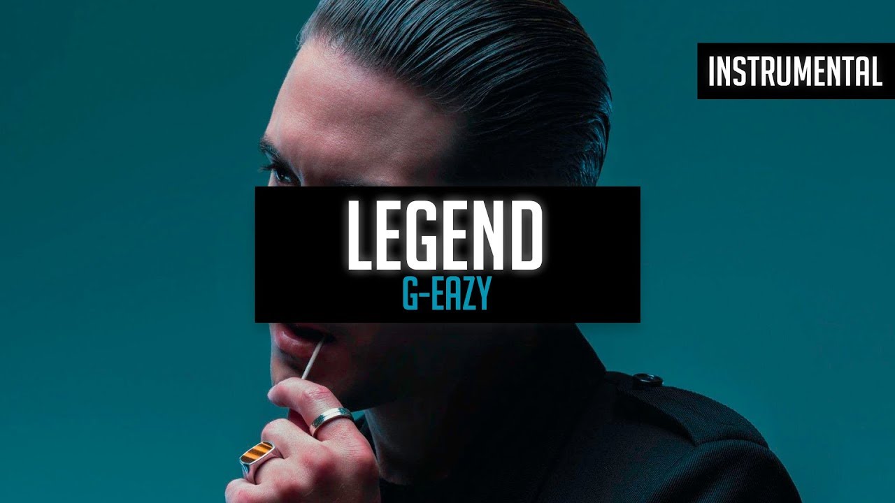 G-Eazy - Legend (Instrumental) - YouTube