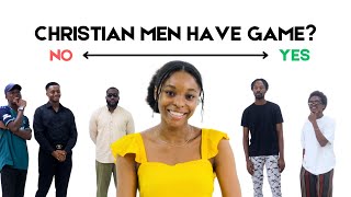 Do African Christian Men Have Game? FT. Maggie Osuome