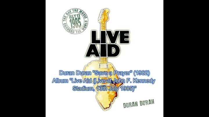 Duran Duran Save a prayer 1982 Live Aid 1985 HQ Audio