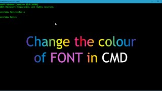 Change Font Color In Cmd Simple Trick Windows 10