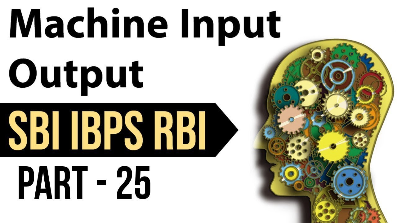 Machine Input Output Reasoning Tricks Set 25 for IBPS PO / RBI Grade B ...