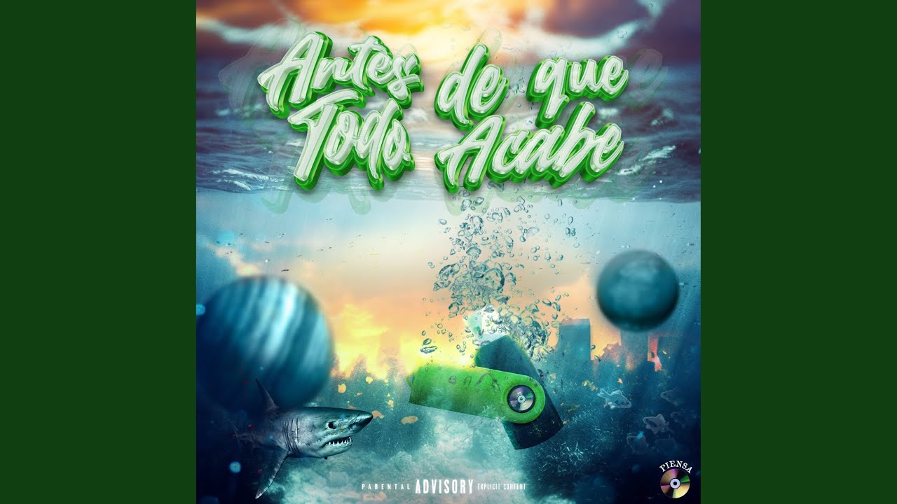 Antes de Que Todo Acabe