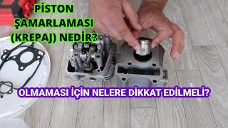 Motolet Pistonu Neden Zarar Görür? Sürtme Ve Çizme Krepaj