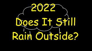 Download Lagu Does It Still Rain Outside in 2022? EARPHONE WARNING MP3