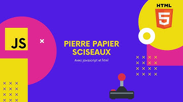 COMMENT FAIRE PIERRE FEUILLE CISEAUX AVEC JAVASCRIPT HTML ET CSS PARTIE 1