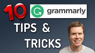 10 GRAMMARLY TIPS - That Make It REALLY Useful!