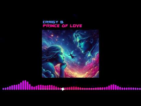 CRAIGY B - PRINCE OF LOVE (USB EXCLUSIVE) ?USB OUT NOW!?