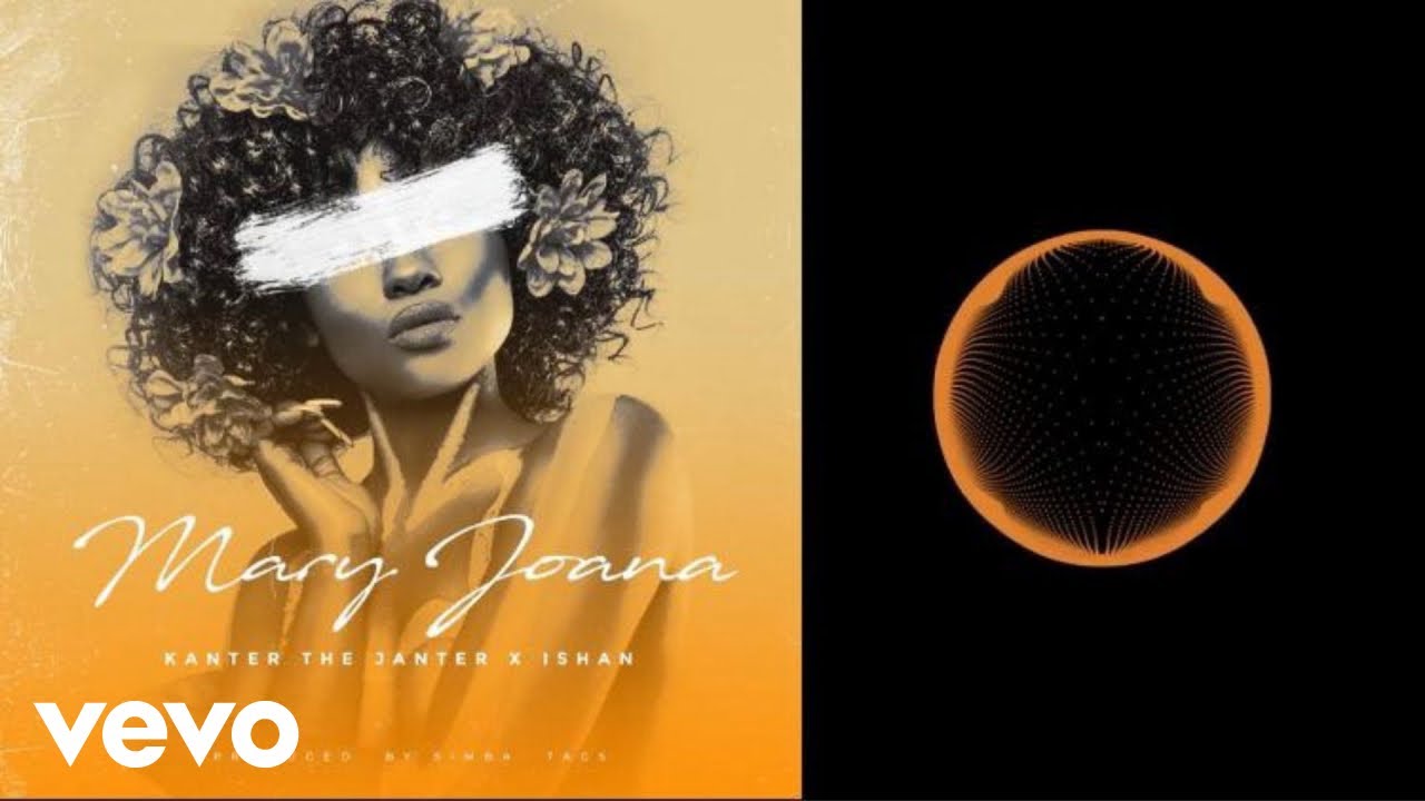 Kanter   Mary Joana Official Audio ft Ishan