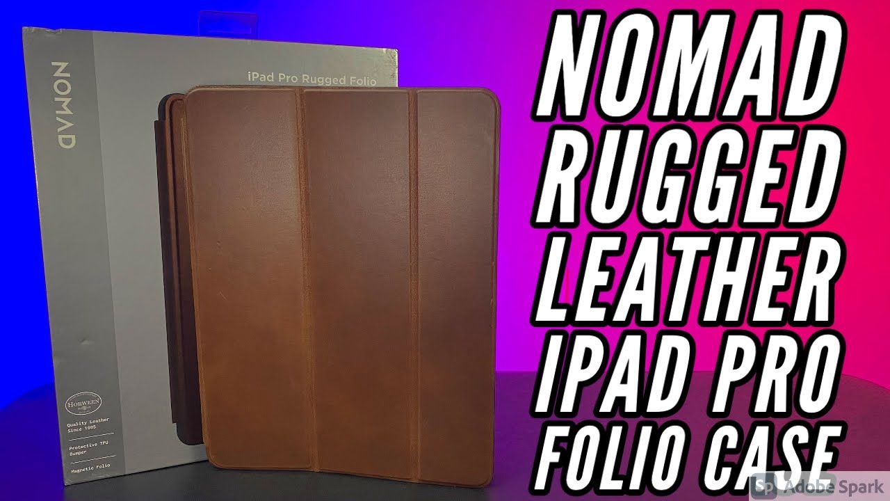 Nomad Rugged Leather Folio For The iPad Pro 4th Generation
