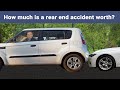 How Much is a Rear End Auto Accident Worth?