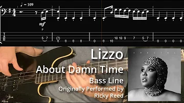 Lizzo - About Damn Time (Bass Line w/ Tabs and Standard Notation)