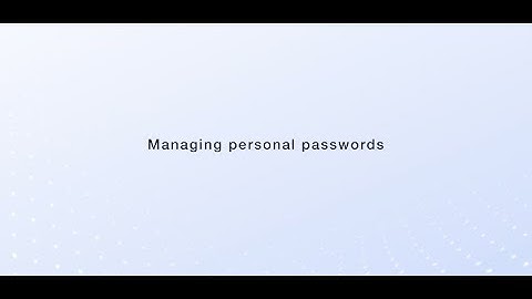 Managing personal passwords | ManageEngine PAM360