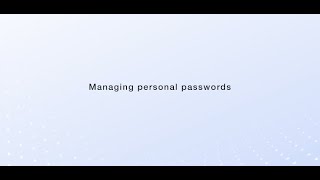 Managing personal passwords | ManageEngine PAM360