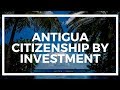 Antigua Citizenship by investment: Pros and cons