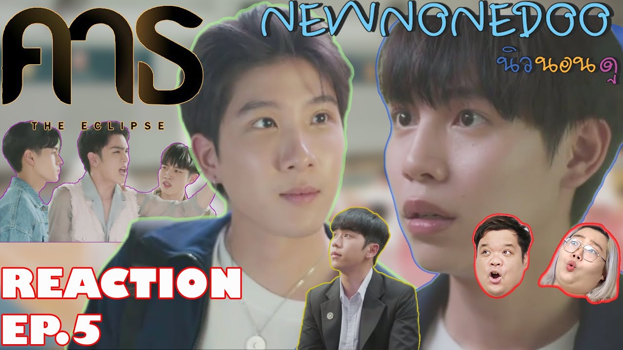 EP 5 Reaction The Eclipse EP 5 NEW None Doo EP ep 5 reaction the eclipse ep 5 new none doo ep