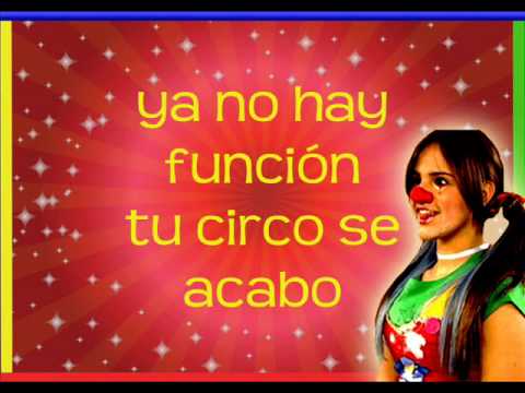 ♫Tu Circo-Lola LETRA EN VIDEO!♫