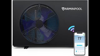 Review: VARMINPOOL 30,000 BTU Smart Pool Heater - WiFi Control & Inverter Technology