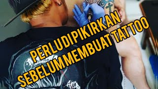 SEDIKIT SHARING UNTUK YANG PERTAMA MAU BIKIN TATTOO