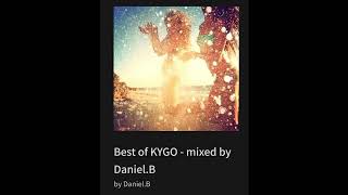 Best of KYGO - mixed by Daniel.B