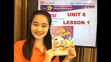 HỌC TIẾNG ANH LỚP 5 - Unit 6 - Lesson 1. How many lessons do you have today?  - Thaki English
