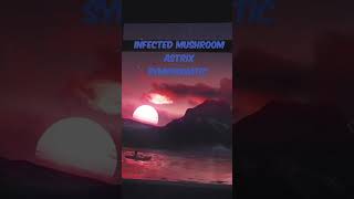 Music by Infected Mushroom Astrix - Symphonatic #shorts