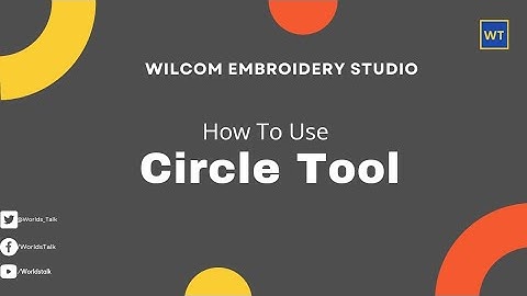 How To Use Circle In Wilcom Embroidery studio in Hindi and Urdu