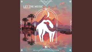 Let the Music (Extended)