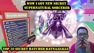 I Got New Secret Supernatural Sorcerer Top 10 Secret Hatched RatnaAzalia Clicker Simulator ROBLOX