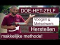 DOE-HET-ZELF Hoe moet je voegen en metselwerk herstellen? Leer een makkelijke en simpele methode