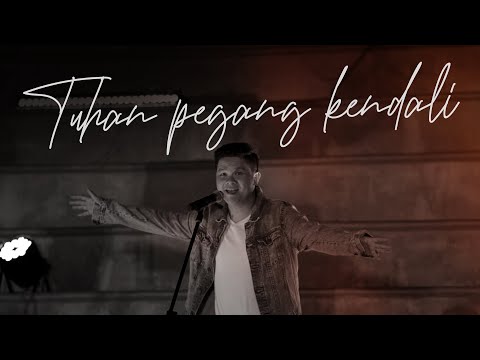 GMS Live - Tuhan Pegang Kendali (Official Video Music)