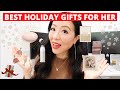 Holiday Gift Ideas For Her 2021 | Affordable and luxury holiday gift guide for her