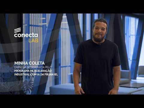 Conecta Lab: conheça a Minha Coleta | Firjan IEL