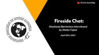 Fireside Chat: Stephanie Barrientos interviewed by Sheba Tejani