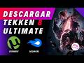 DESCARGA TEKKEN 8 ULTIMATE EDITION PARA PC | Fácil y Rápido