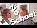 Mom Freak Out - No School!