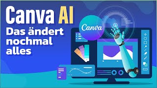 Ich habe die neuen Canva AI Tools getestet!