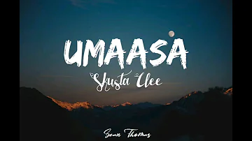 SKUSTA CLEE - UMAASA (LYRIC VIDEO)