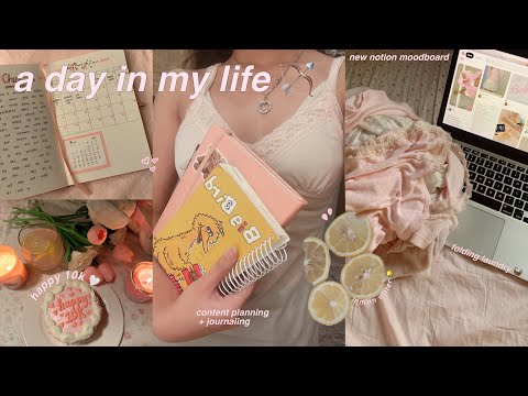 ˚୧⋆ A DAY IN MY LIFE • 🧺 : morning shower, meditate, new moodboard, content planning, happy 10k !!