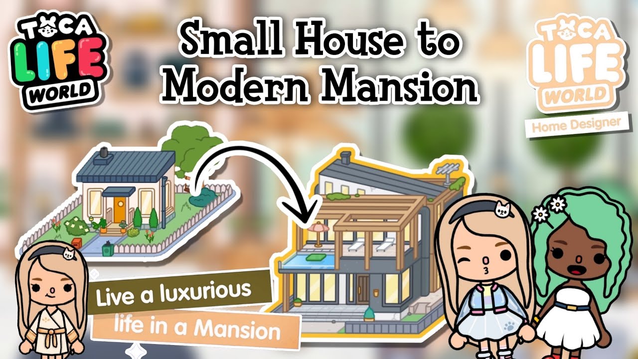 Toca Life World Small House with a Modern Mansion Style 🤩💕 Toca Boca