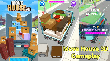 Move House 3D Game Gameplay