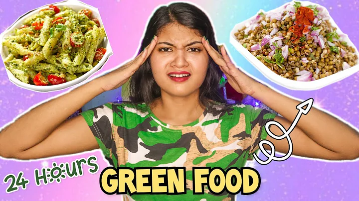 I only ate GREEN FOOD for 24 HOURS | Sonia Sau