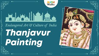 Thanjavur Painting | Indian Mythology | Endangered Art & Culture of India | Mind Wars screenshot 5