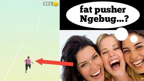 Fat pusher ngebug-hp kentang exciting game 2020(Baru Main)