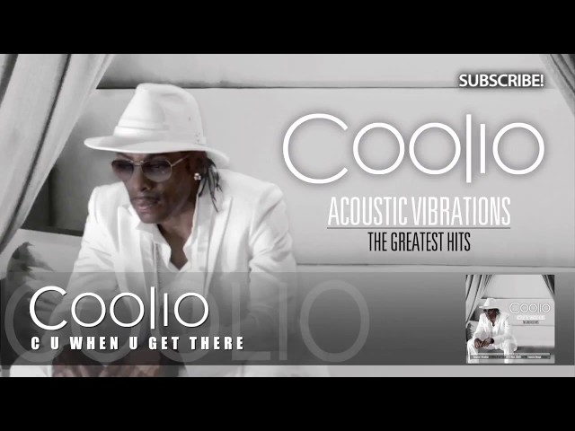 Coolio - C U When U Get There (Acoustic Version) class=
