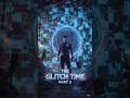 THE GLITCH TIME: Part 2 | वक़्त का जाल ⏳⚡ #entertaining #facts #viraltest #youtubeshorts