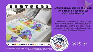Official Disney Winnie The Pooh And Stitch Fleece Blanket Customize Blanket