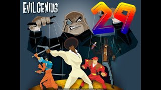 Evil Genius прохождение (Пора поработить мир!!! Мваха-ха-ха)#Финал