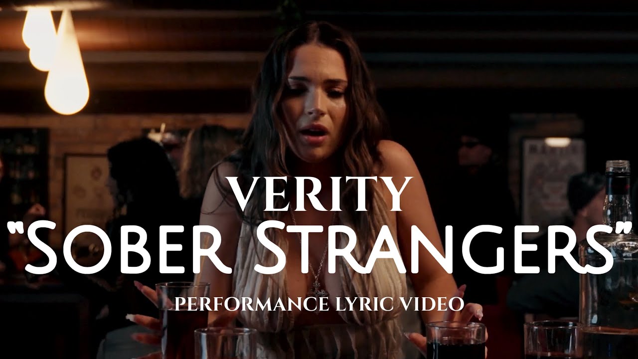 Verity - Sober Strangers (Official Lyric Video)