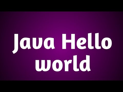 Java first hello world program.