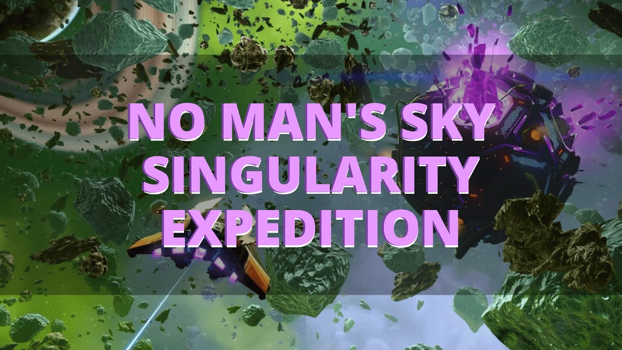 No Man's Sky - Singularity Expedition #01 Ekspedisi Lagi COY - YouTube